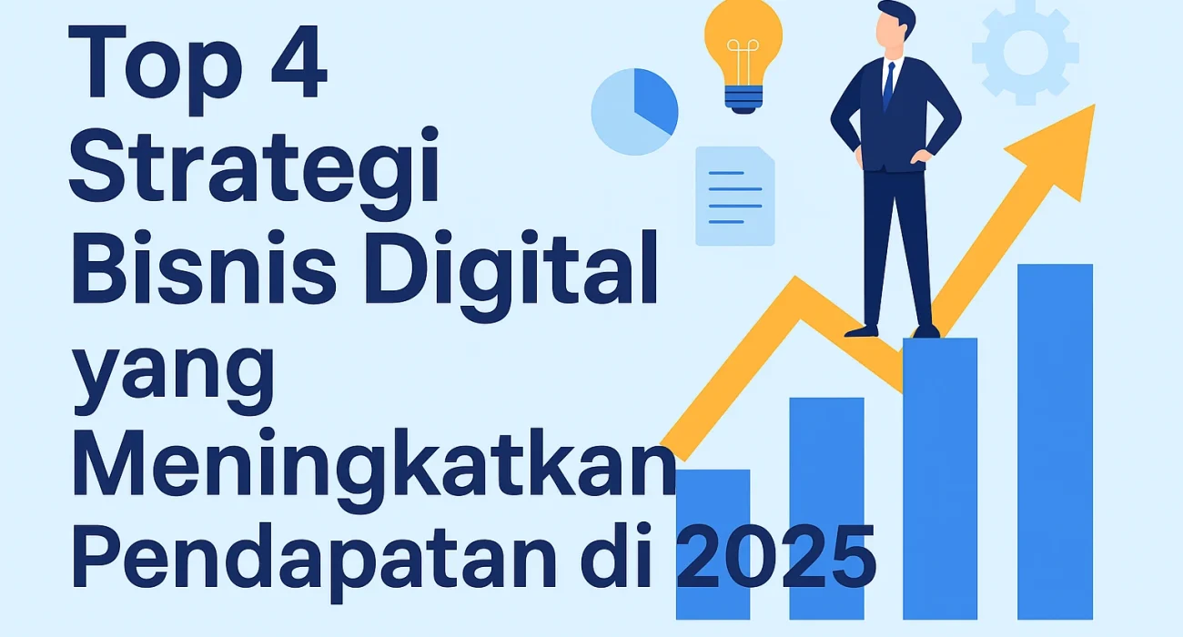 Top 4 Strategi Bisnis Digital