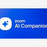 Zoom AI Companion Tool Now Made Available for Paid Users With No Extra ...