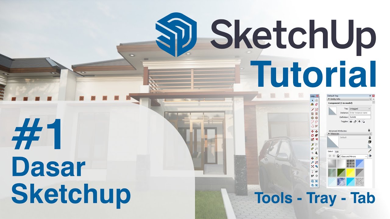 #1 Pemula Tutorial Sketchup - LENGKAP Pengenalan Sketchup - YouTube