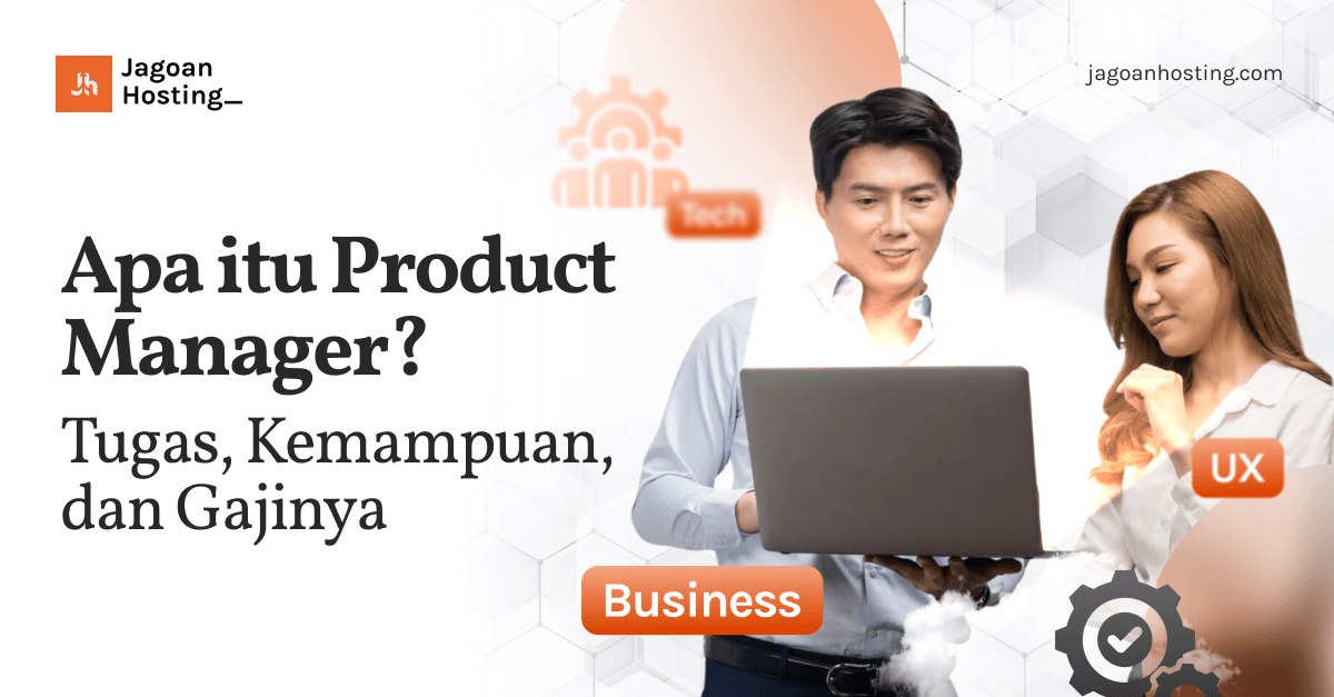 Product Manager Jadi Pusat Arah Strategi Startup